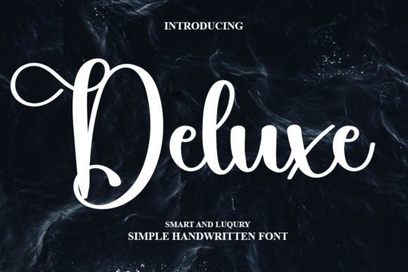 Deluxe: A Trendy Handwritten Font
