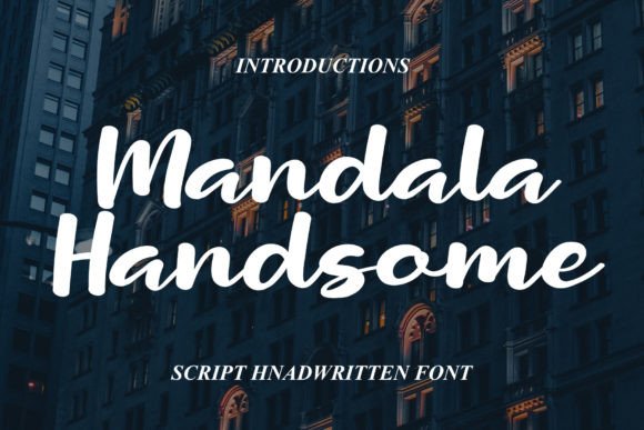 Mandala Handsome: A Graceful Script Font
