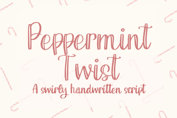 Peppermint Twist Font Review