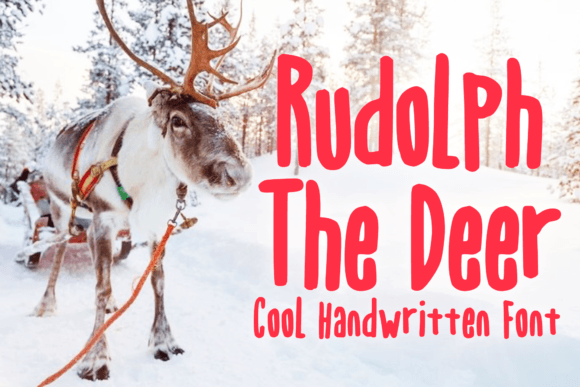 Rudolph the Deer: A Handwritten Font That Makes Campaigns Feel Human