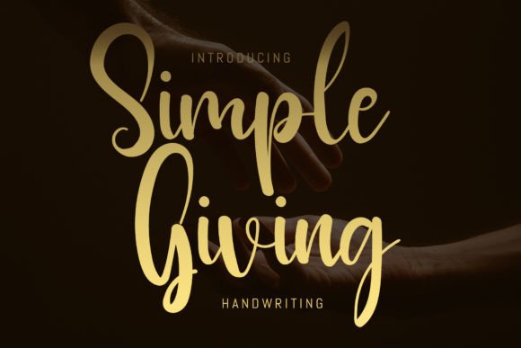 Simple Giving Font Review